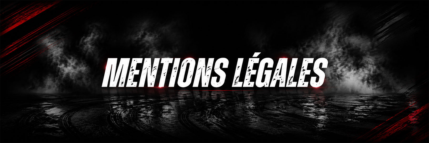 Mentions légales Ecole de drift
